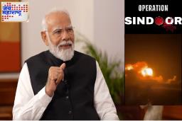 Operation Sindoor Inside Story : PM मोदींनी मंजुरी दिली; पण हल्ल्याचा अंतिम निर्णय 