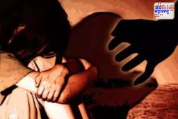 बोरिवलीत ४ वर्षीय मुलीचा विनयभंग ; 55 वर्षीय नराधम अटकेत 